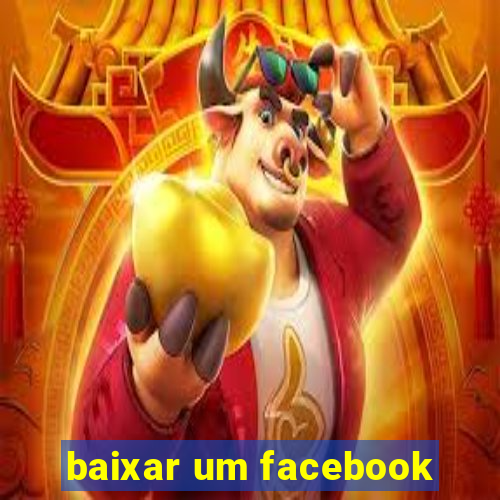 baixar um facebook